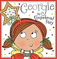 Georgie the Gingerbread Fairy Story Book (Paperback)