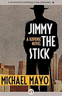Jimmy the Stick (Hardcover)