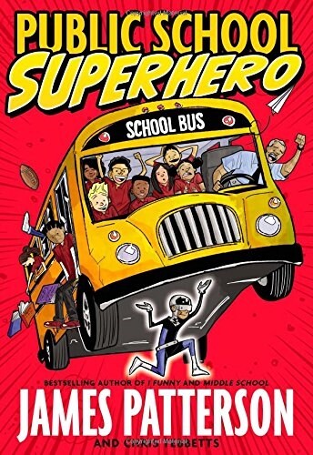 Public School Superhero (Hardcover)
