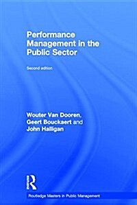 Performance Management in the Public Sector (Hardcover, 2 ed)