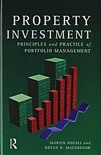 Property Investment : Principles and Practice of Portfolio Management (Hardcover)