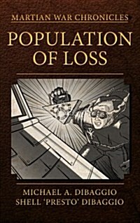 Population of Loss: Four Tales of the Martian War (Paperback)