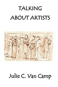 Talking about Artists (Paperback)
