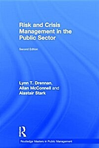 Risk and Crisis Management in the Public Sector (Hardcover, 2 ed)