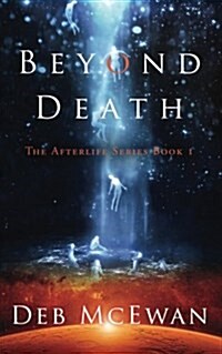 Beyond Death (Book One) (Paperback)