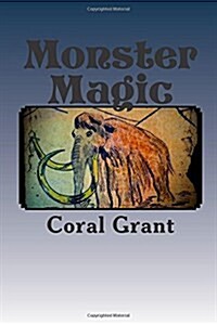 Monster Magic: Minnie and Midge Stories (Paperback)