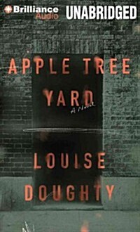 Apple Tree Yard (Audio CD, Unabridged)