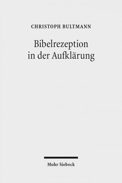 Bibelrezeption in Der Aufklarung (Paperback)