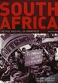 South Africa: The Rise and Fall of Apartheid (Hardcover, 2, Revised)