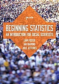 Beginning Statistics : An Introduction for Social Scientists (Hardcover, 2 Revised edition)