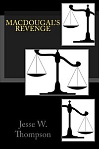 Macdougals Revenge (Paperback)