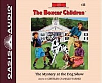 The Mystery at the Dog Show (Library Edition): Volume 35 (Audio CD, Library)