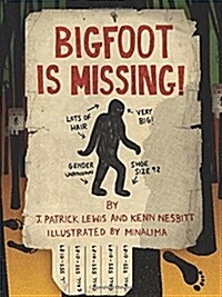 Bigfoot Is Missing! (Hardcover)