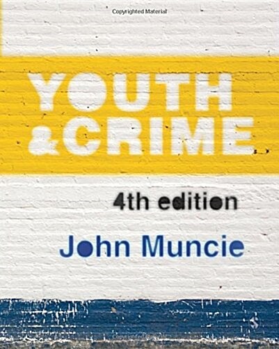 Youth and Crime (Hardcover, 4 Revised edition)