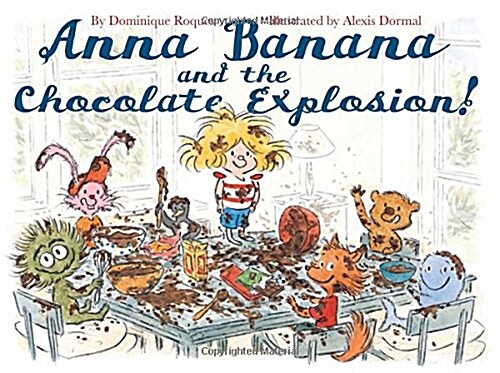 Anna Banana and the Chocolate Explosion (Hardcover)