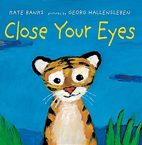 Close Your Eyes (Board Books)