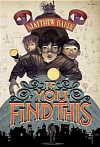 If You Find This (Hardcover)