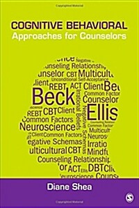 Cognitive Behavioral Approaches for Counselors (Paperback)