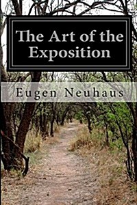 The Art of the Exposition (Paperback)