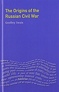 The Origins of the Russian Civil War (Hardcover)