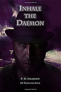 Inhale the Daemon (Paperback)