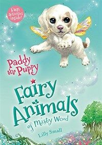 Paddy the Puppy: Fairy Animals of Misty Wood (Paperback)
