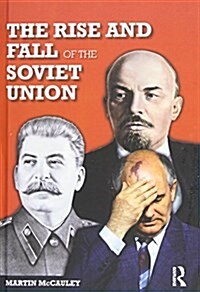 The Rise and Fall of the Soviet Union (Hardcover, 3 ed)