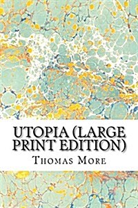 Utopia (Paperback, Large Print)