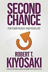 Second Chance: For Your Money, Your Life and Our World (Paperback)