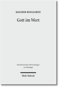 Gott Im Wort: Luthers Theologie Von Der Sprache Her (Hardcover)