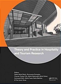 Theory and Practice in Hospitality and Tourism Research (Hardcover)