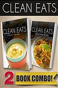 Freezer Recipes and Indian Food Recipes: 2 Book Combo (Paperback)