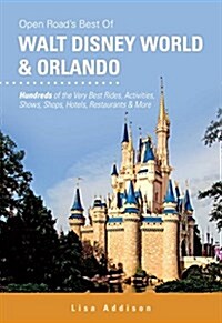 Open Roads Best of Walt Disney World & Orlando (Paperback)