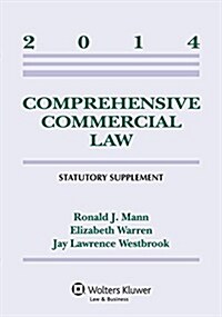 Comprehensive Commercial Law Statutory Supplement 2014 (Paperback)