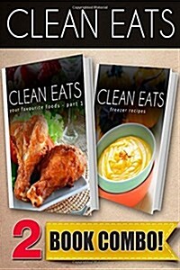 Your Favorite Foods - Part 1 and Freezer Recipes (Paperback)