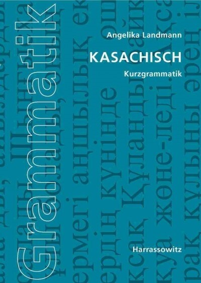 Kasachisch: Kurzgrammatik (Paperback)