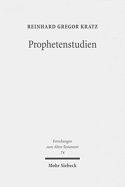 Prophetenstudien: Kleine Schriften II (Hardcover)