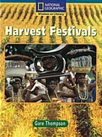 Windows on Literacy Fluent Plus (Social Studies: History/Culture): Harvest Festivals (Paperback)