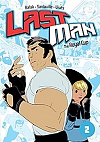 Last Man: The Royal Cup (Paperback)