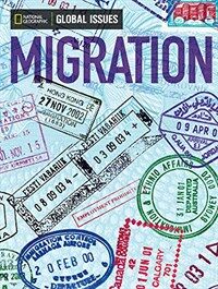 Global Issues: Migration (On-Level) (Paperback)