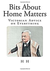 Bits About Home Matters (Paperback)