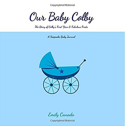 Our Baby Colby (Paperback, GJR)