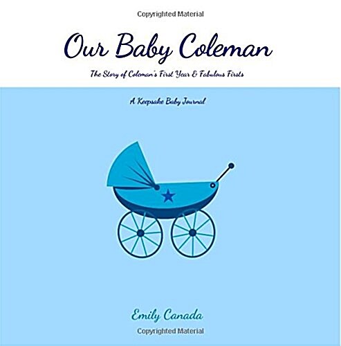 Our Baby Coleman (Paperback, GJR)