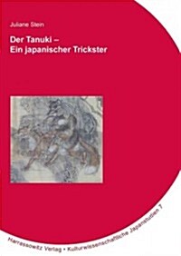 Der Tanuki - Ein Japanischer Trickster (Paperback)