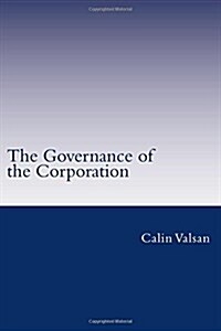 The Governance of the Corporation (Paperback)