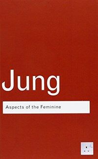 Aspects of the Feminine (Hardcover, 3 ed)