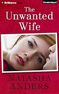 The Unwanted Wife (Audio CD)