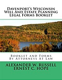 Davenports Wisconsin Will and Estate Planning Legal Forms Booklet (Paperback)