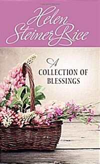 A Collection of Blessings (Mass Market Paperback)