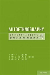 Autoethnography (Paperback)